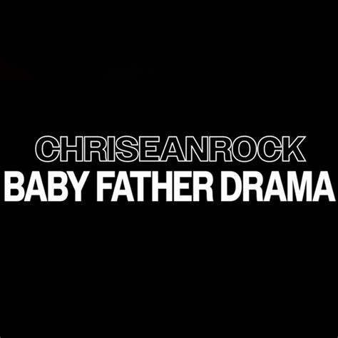 baby father drama lyrics|Stream Baby Father Drama by chriseanrock .